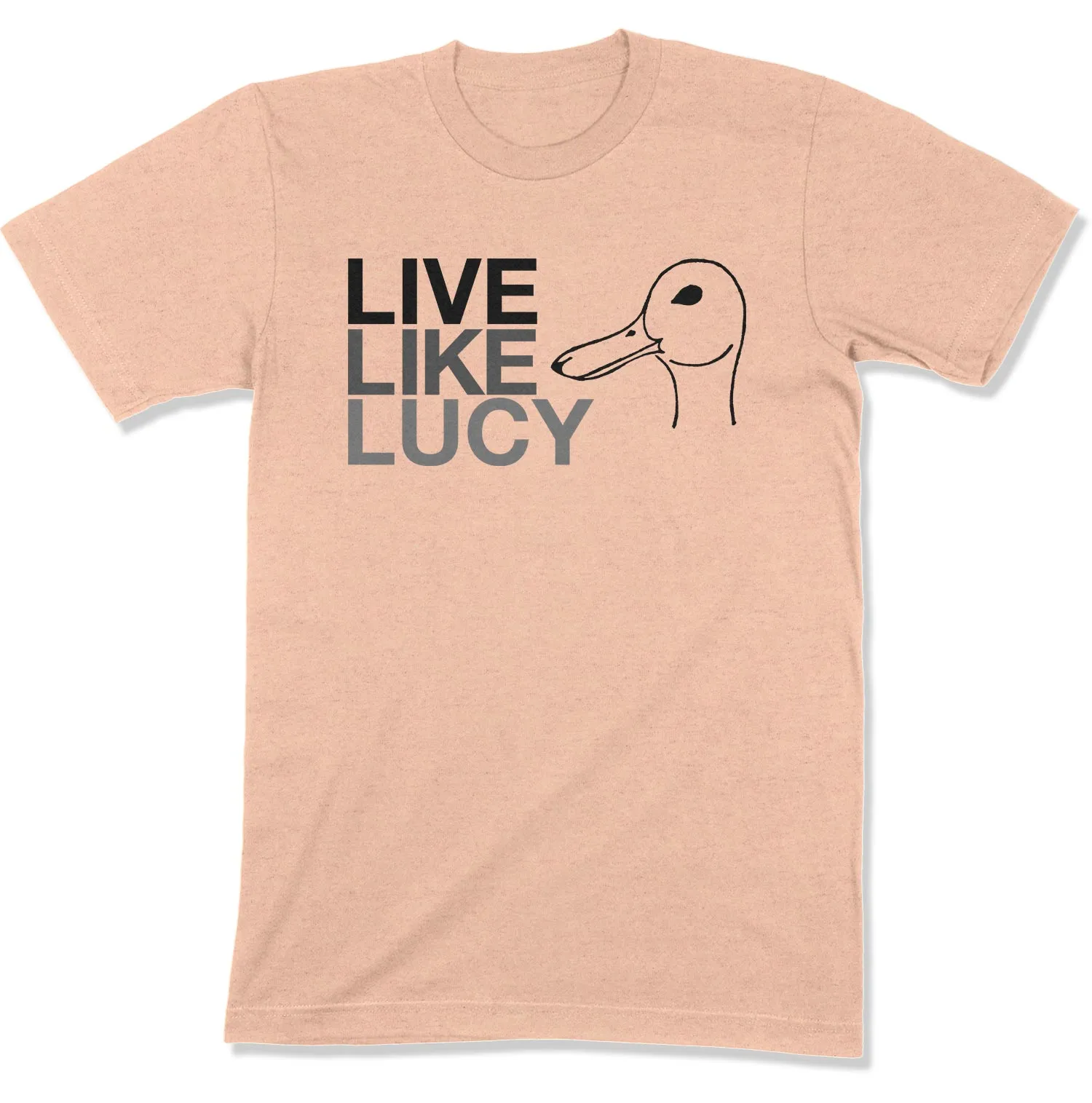 Live Like Lucy Unisex T-Shirt (Original)