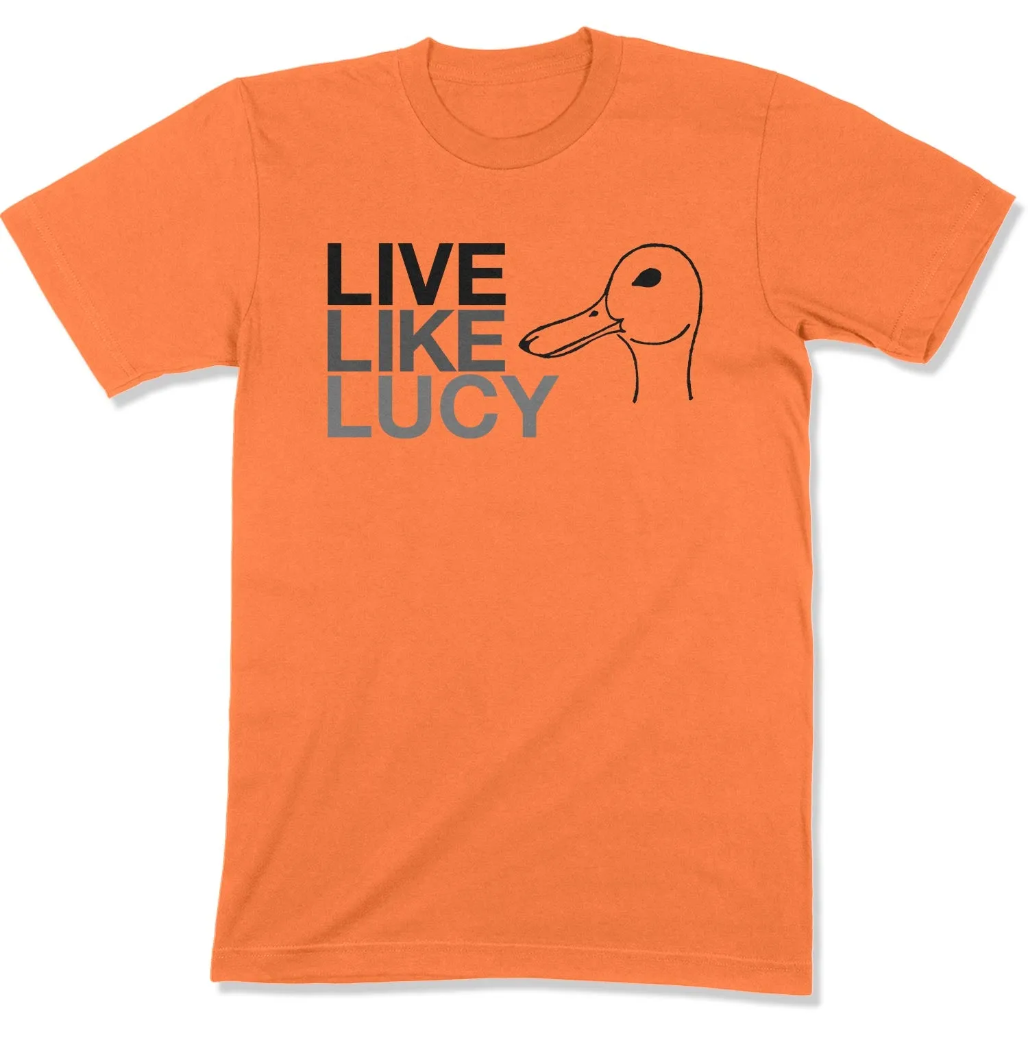 Live Like Lucy Unisex T-Shirt (Original)